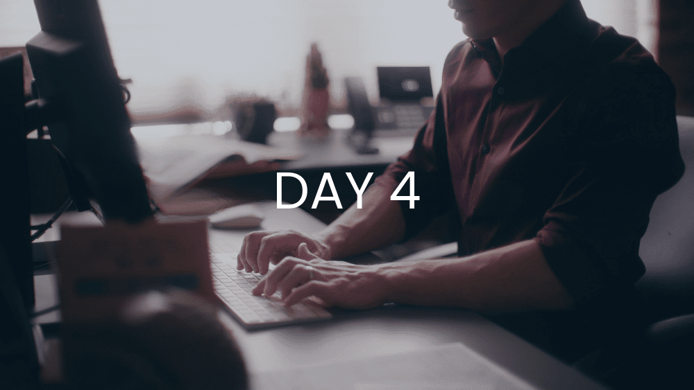 day 4